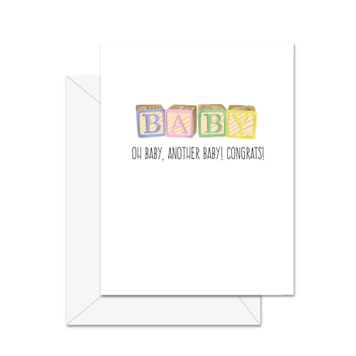 Oh Baby, Another Baby! Congrats! - Greeting Card - Front & Company: Gift Store