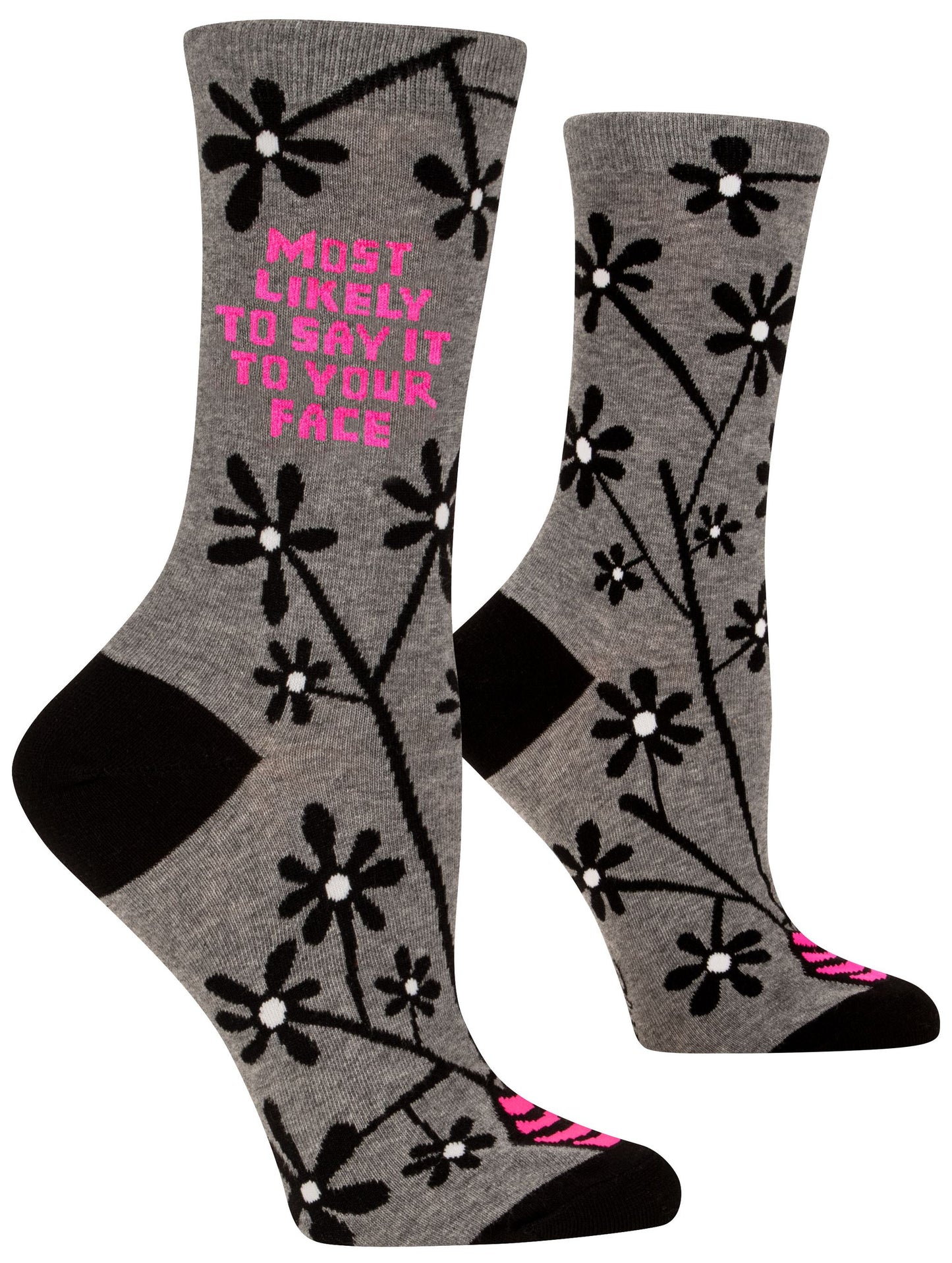 Say It To Your Face Crew Socks