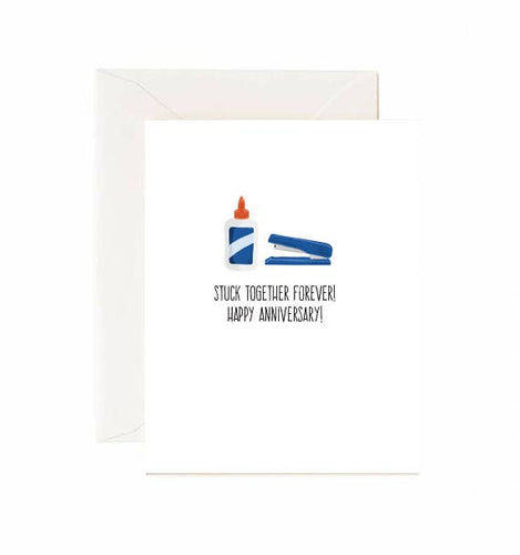 Stuck Together Forever! Happy Anniversary! - Greeting Card - Front & Company: Gift Store