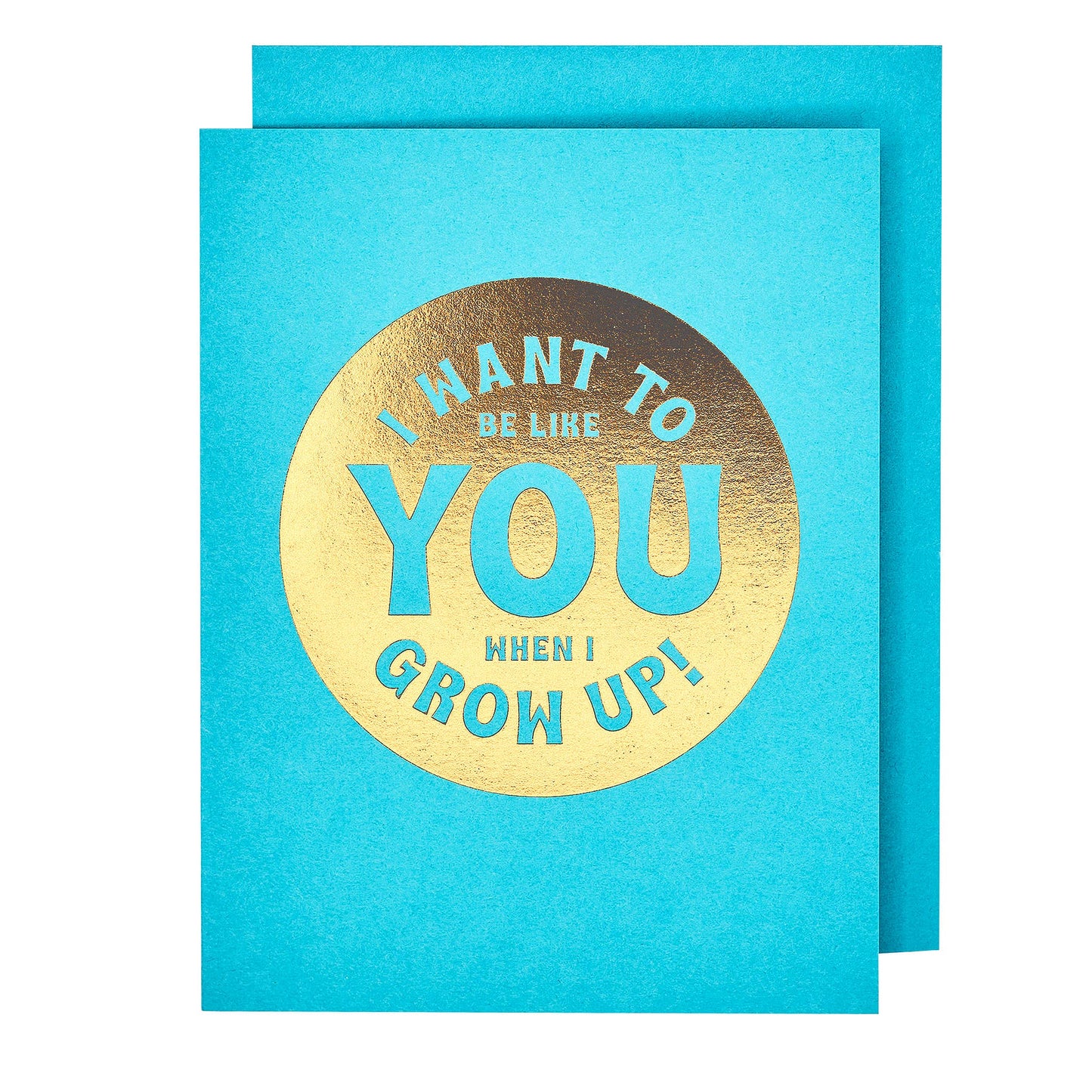 Be Like You Admiration Card