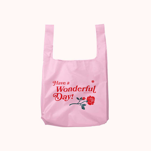 Have a Wonderful Day Foldable Nylon Tote - Front & Company: Gift Store