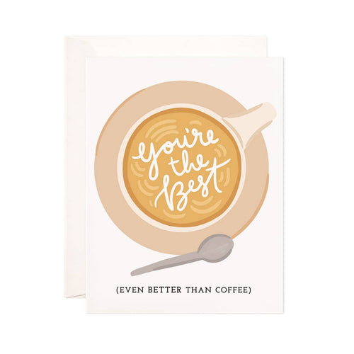 Best Coffee Greeting Card - Coffee Shop Card - Front & Company: Gift Store