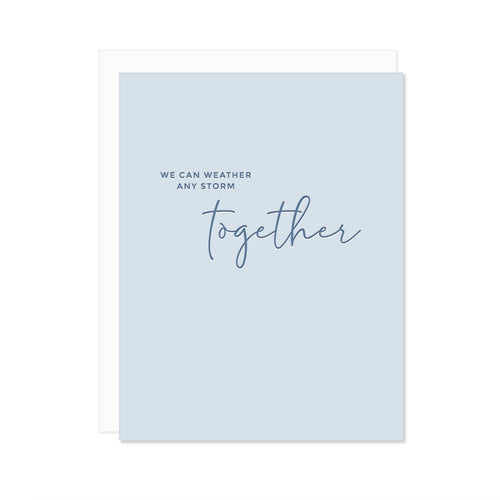 Weather Any Storm Greeting Card - Front & Company: Gift Store