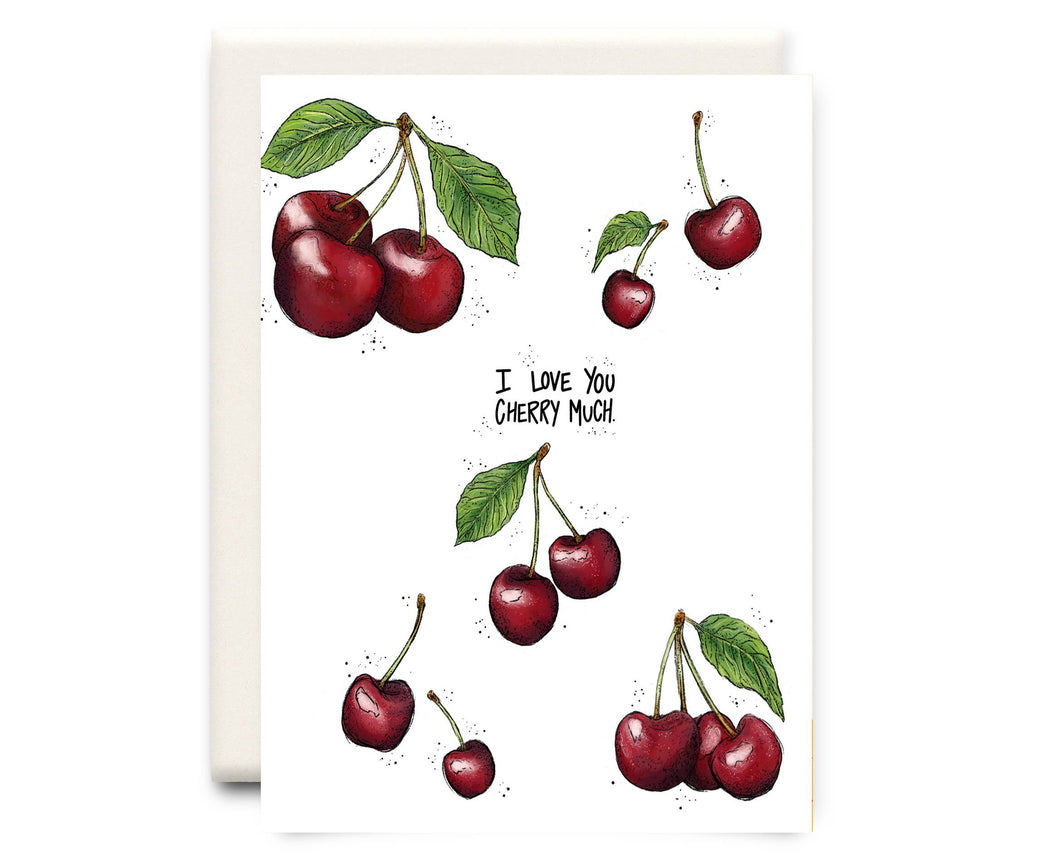 Cherry Much | Love Greeting Card