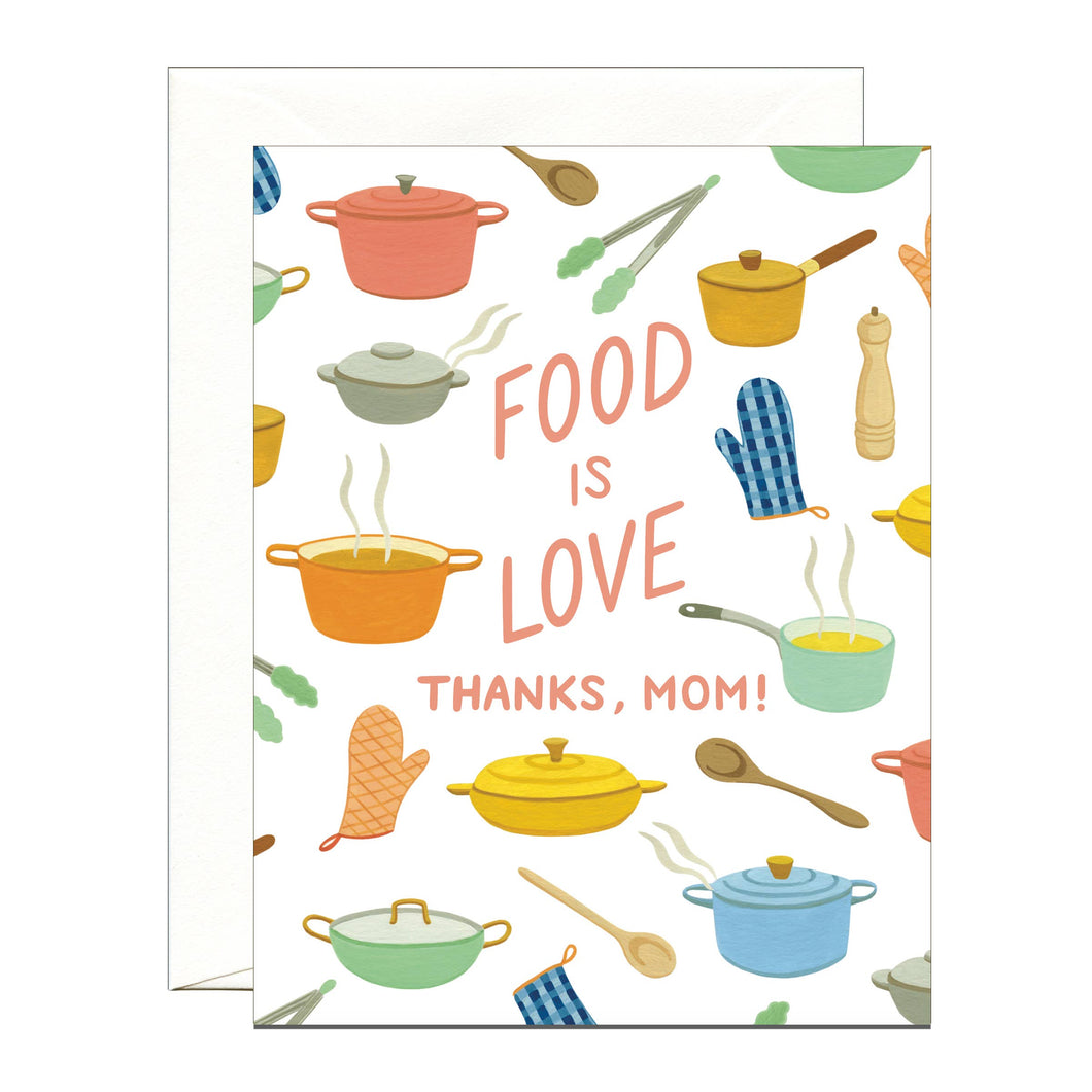 Food is Love Mother's Day Card