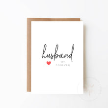 Load image into Gallery viewer, Husband, My Forever Card
