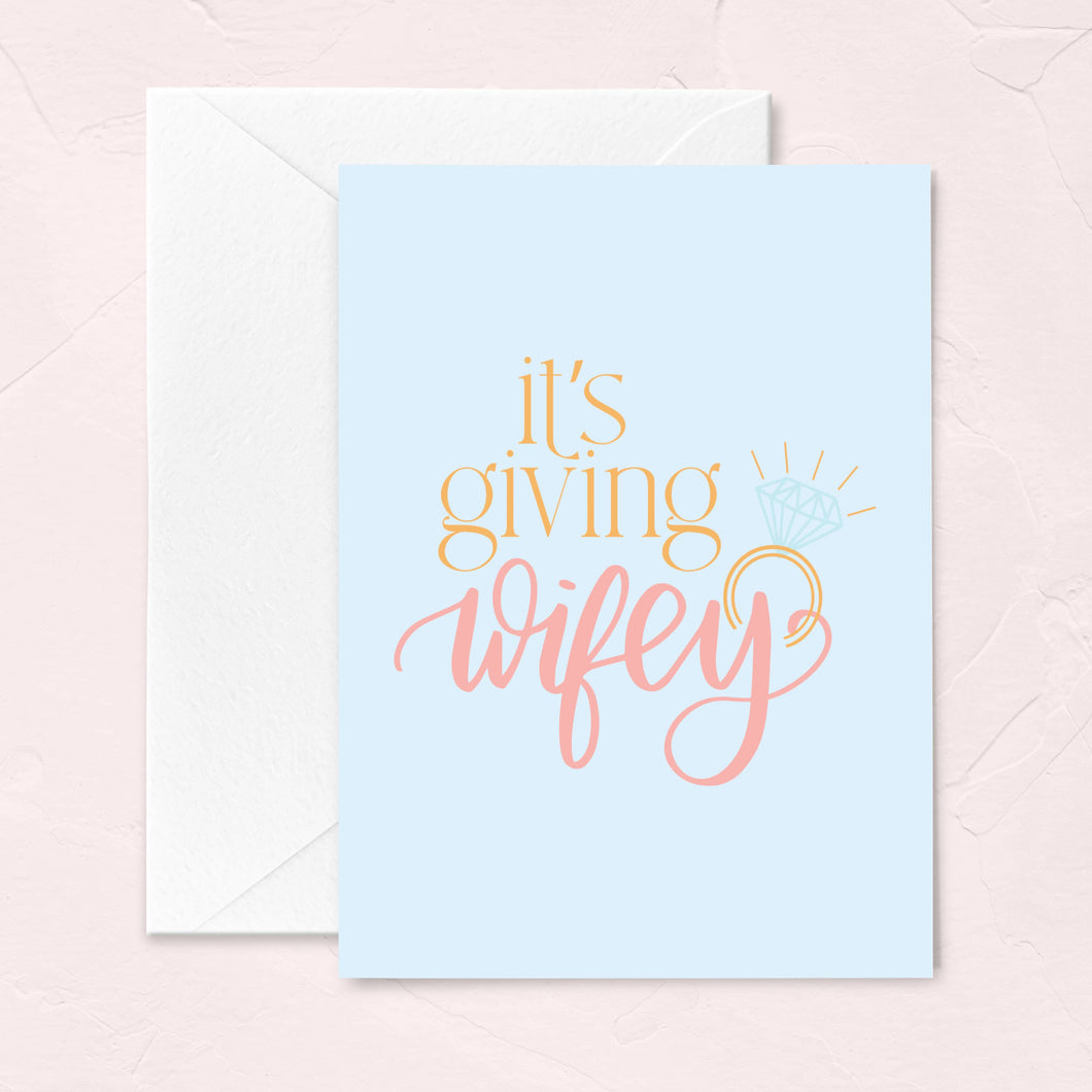Bridal Shower Greeting Card - It's Giving Wifey