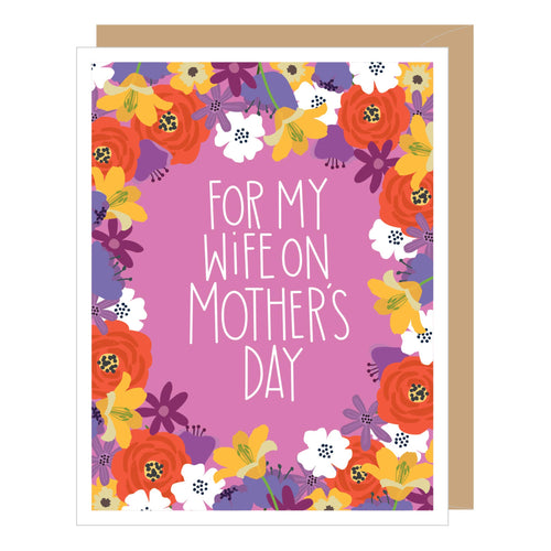 Floral Wife Mother's Day Card - Front & Company: Gift Store