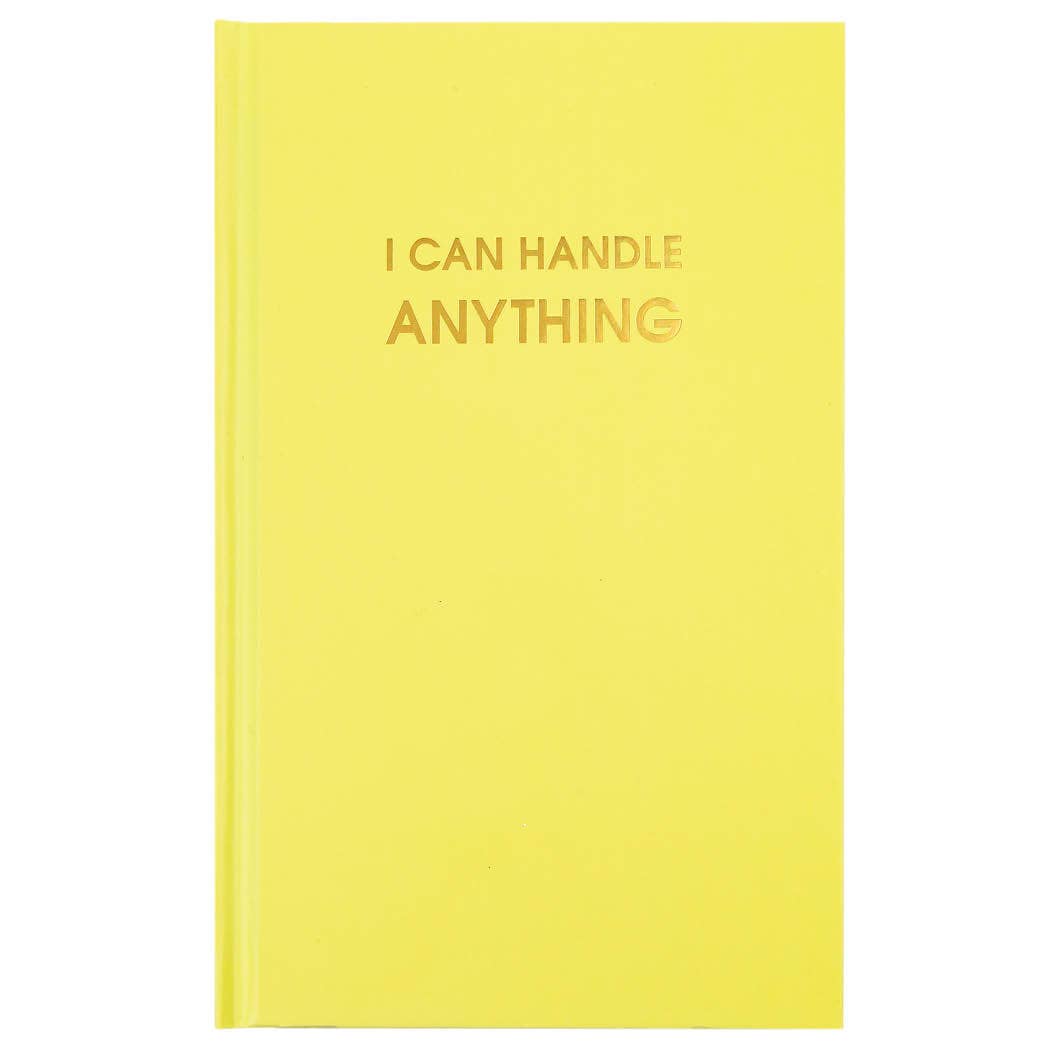 I Can Handle Anything Journal