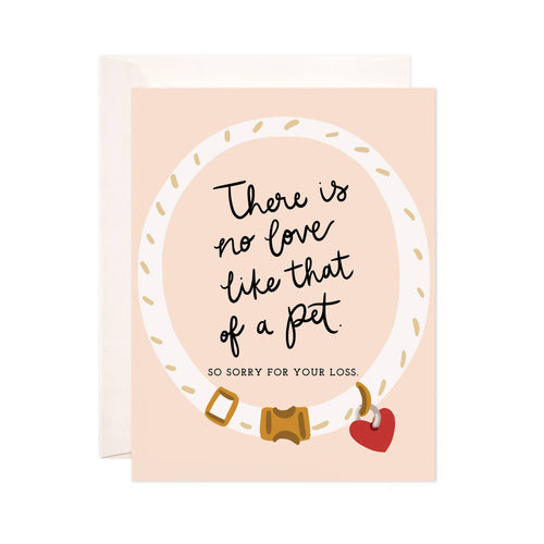 Love of a Pet Greeting Card - Pet Sympathy Card - Front & Company: Gift Store