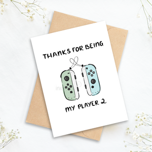Thanks for Being My Player 2 Greeting Card